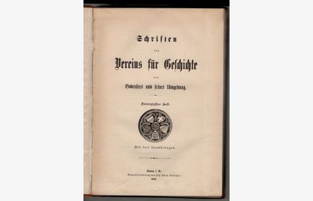 Schriften des Vereins für Geschichte des Bodensees und seiner Umgebung (20. ) Zwanzigtes Heft 1891.