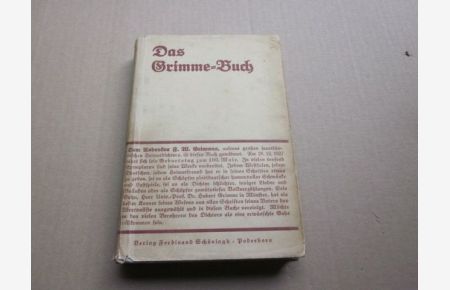 Das Grimme-Buch, eine Auswahl aus F. W. Grimmes hochdeutschen und plattdeutschen Heimatdichtungen