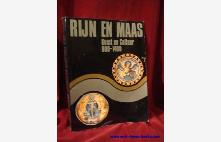 Rijn en Maas. Kunst en cultuur 800-1400.
