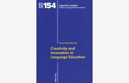 Creativity and Innovation in Language Education  - Linguistic Insights, 154