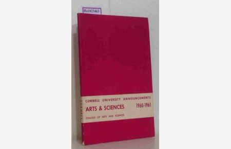 College of Arts and Science. 1960-1961. (=Cornell University Announcements, vol. 51, 21).