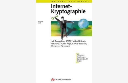 Internet-Kryptographie . Link Encryption, IPSEC, Virtual Private Networks (Informationssicherheit)