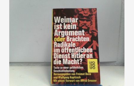 Weimar ist kein Argument oder Brachten Radikale im öffentlichen Dienst Hitler an die Macht?
