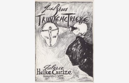 Trunkene Triebe . Zeichnungen 1983 .