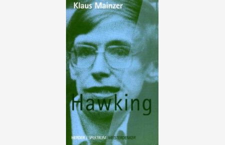 Hawking.   - Herder Spektrum - Meisterdenker.
