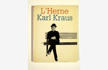 L'Herne Karl Kraus. Cahier Karl Kraus sous la direction de Eliade Kaufholz.