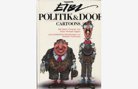 Politik & Doof - Cartoons.   - Trend-Profil-Buch.
