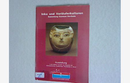 Inka und Vorläuferkulturen.   - Ausstellung in der Galerie  le point  am Hauptsitz der Schweizerischen Kreditanstalt, Paradeplatz 8, Zürich.
