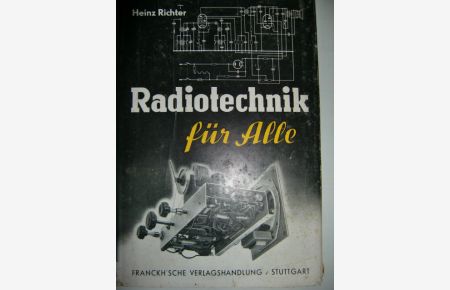 Radiotechnik für alle.