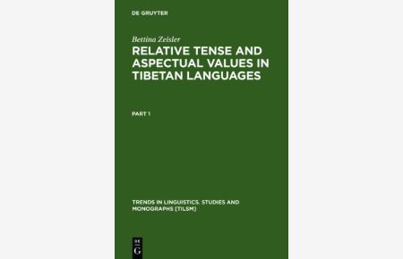 Relative Tense and Aspectual Values in Tibetan Languages.   - A Comparative Study. Trends in Linguistics. Studies and Monographs.