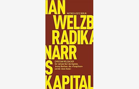 Welzbacher, Narr d. Kapitals