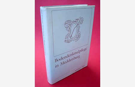 Bodendenkmalpflege in Mecklenburg 37. Jahrbuch 1989.