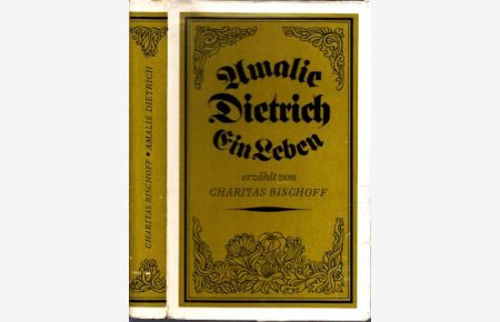 Amalie Dietrich  - Mit einem Nachwort herausgegeben von mter Wirth