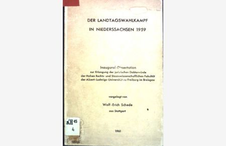 Der Landtagswahlkampf in Niedersachsen 1959;  - Inaugural-Dissertation.