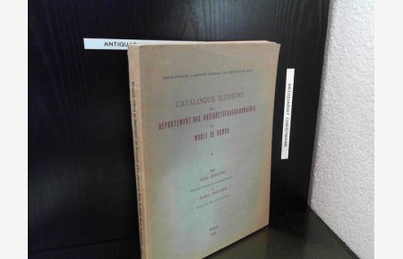 Catalogue Illustre Du Departement Des Antiquites Greco-Romaines Au MuseeDe Damas. Volume 1 Only  - Publications De La Direction Generale Des Antiquites De Syrie.
