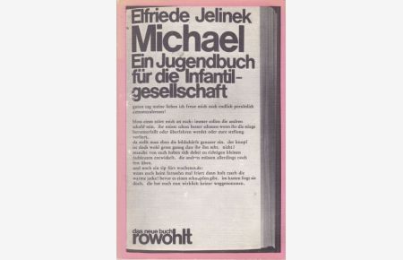 Michael  - Ein Jugendbuch für die Infantilgesellschaft.
