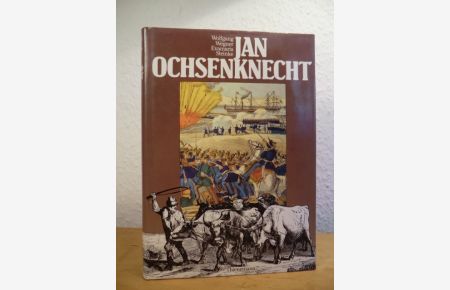 Jan Ochsenknecht oder Die abenteuerliche Entdeckung des Friedens