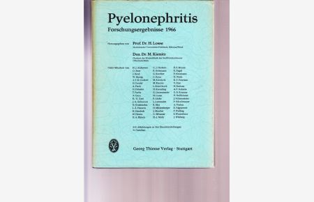 Die Pyelonephritis. Forschungsergebnisse 1966.
