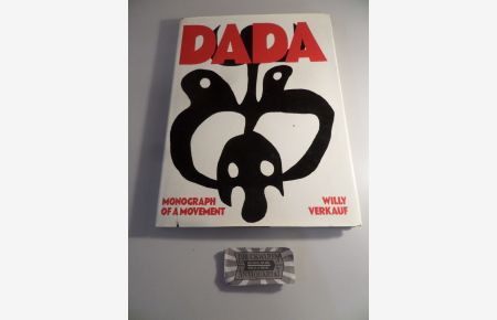 Dada: Monograph of a movement.