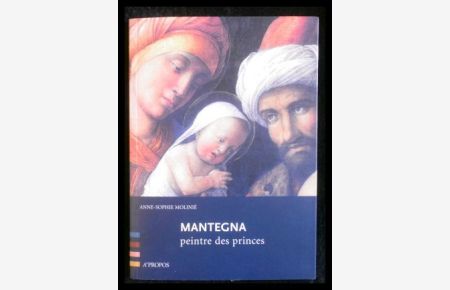 Mantegna Peintre des Princes
