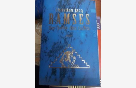 Ramses - Der Sohn des Lichts - Band 1 des fünfbändigen Ramses-Reihe