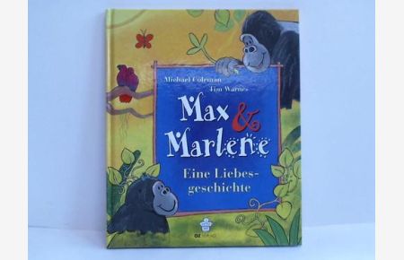 Max & Marlene. Eine Liebesgeschichte