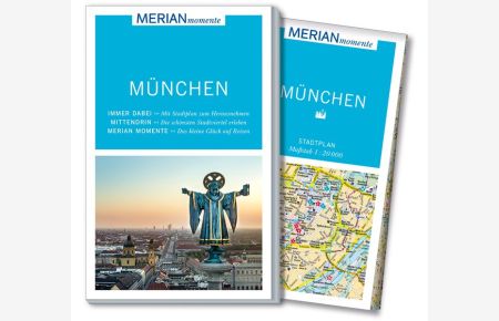 München  - MERIAN momente - Mit Extra-Karte zum Herausnehmen
