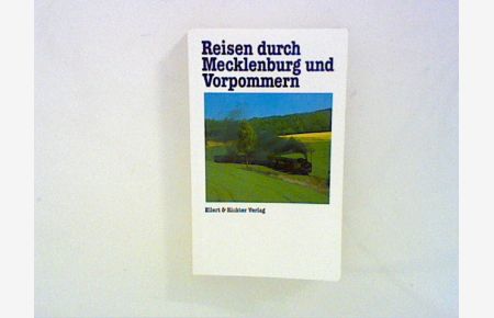Reisen durch Mecklenburg und Vorpommern