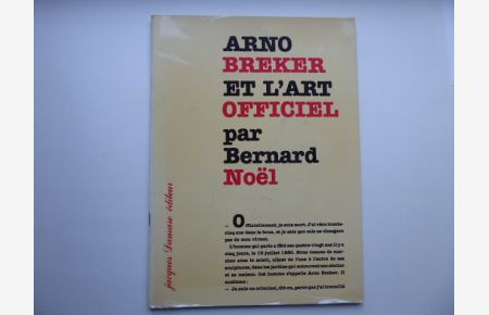 Arno Breker et l'Art officiel par Bernard Noël.