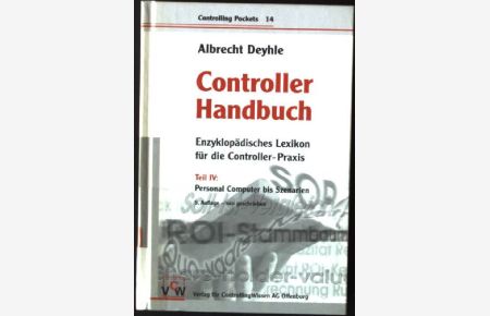 Controller-Handbuch; Bd. 4. , Personal-Computer bis Szenarien.   - Controlling pockets ; 14