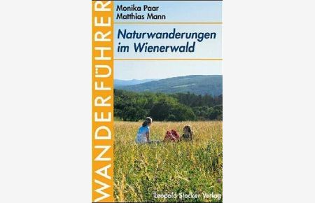 Naturwanderungen im Wienerwald