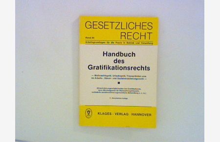 Handbuch des Gratifikationsrechts