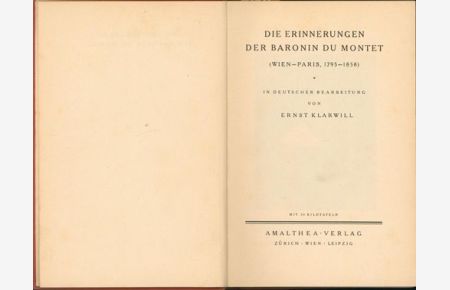 Die Erinnerungen der Baronin Du Montet(Wien-Paris, 1795-1858)