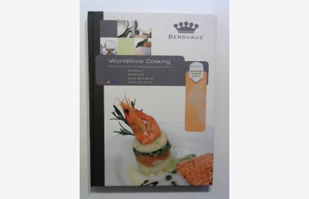 Worldwide Cooking. Kochbuch / Cookbook / Livre de cuisine / Libro de cocina.