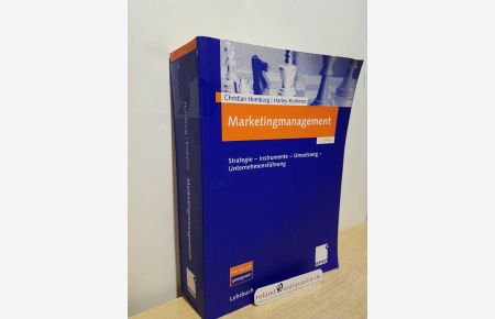 Marketingmanagement : Strategie - Instrumente - Umsetzung - Unternehmensführung ; [Bachelor geeignet!] / Christian Homburg/Harley Krohmer / Lehrbuch