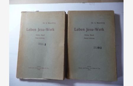 Leben-Jesu-Werk. - Band 3 - Erste und zweite Lieferung (2 BÜCHER)