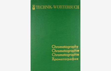 Technik-Wörterbuch Chromatographie