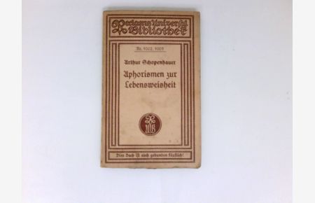 Aphorismen zur Lebensweisheit :  - Textkritische Ausgabe von Eduard Grisebach. Mit einem Vorwort von O.  F. Damm,.
