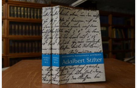 Documenta Paedagogica Austriaca Adelbert Stifter. 2 Bde. (komplett).