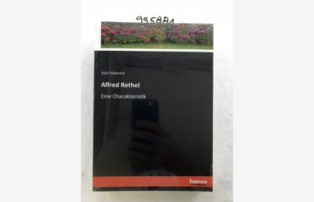 Alfred Rethel: Eine Charakteristik