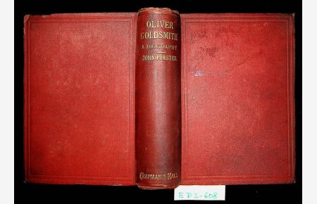 The life and times of Oliver Goldsmith 2 Vols in 1
