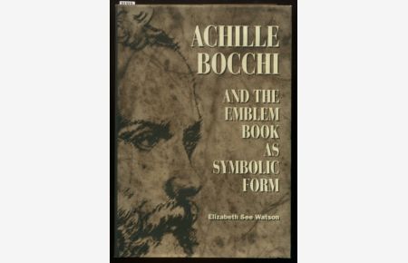 Achille Bocchi and the emblem book as symbolic form.