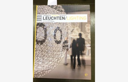 Licht - Light: Jahrbuch 2010 / 2011 (Jahrbuch Yearbook)