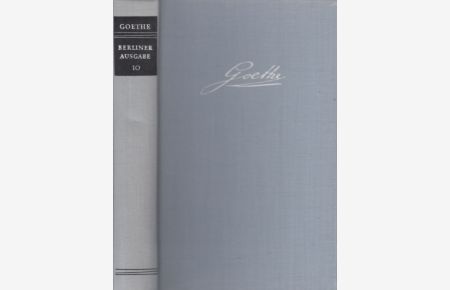 Berliner Ausgabe Band 10  - Poetische Werke. Romane und Erzählungen II. Wilhelm Meisters Lehrjahre