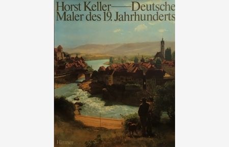 Deutsche Maler des 19. Jahrhunderts.