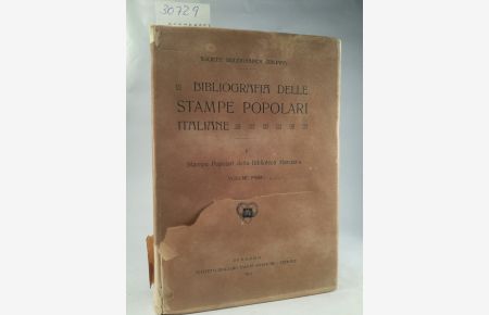 Bibliografia delle Stampe popolari italiane della R. Biblioteca Nazionale di S. Marco di Venezia - Volume Primo