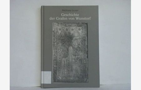 Geschichte der Grafen von Wunstorf