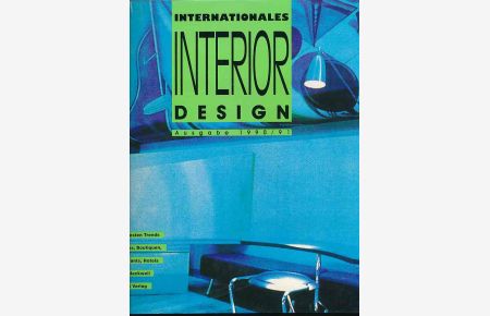 Internationales Interior-Design; 1990/91.