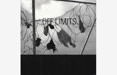 Off Limits: The World beyond Known Borders.   - Photos from borders: East Berlin - West Berlin; China - Mongolia; United States - Mexico; Afghanistan - Tajikistan; Canary - Spain; Marocco - Spain; South Corea - North Corea; Israel - Palastine; Greece - Turkey.