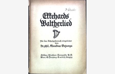 Ekkehards Waltherlied.